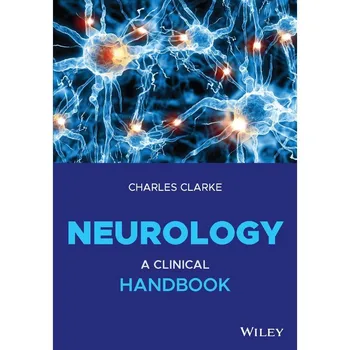 Клинический справочник по неврологии (Чарльз Кларк)