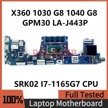 GPM30 LA-J443P Материнская Плата Для ноутбука HP EliteBook X360 1030 G8 1040 G8 Материнская Плата С процессором SRK02 I7-1165G7 100% Полностью Работает Хорошо
